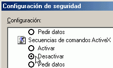 Marque la opcin "Desactivar" bajo "Secuencias de comandos ActiveX"